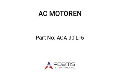 ACA 90 L-6 ACA 90 L-6