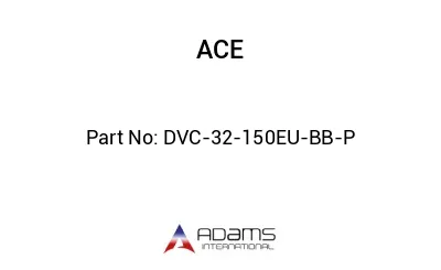DVC-32-150EU-BB-P DVC-32-150EU-BB-P